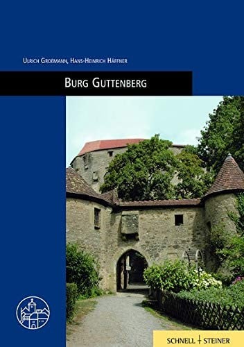 Burg Guttenberg Am Neckar (Burgenfuhrer) (German Edition)