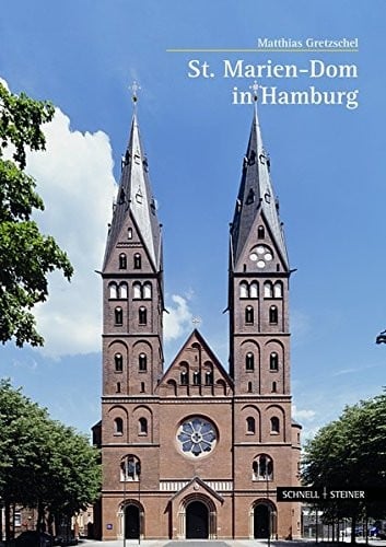 St. Marien-dom in Hamburg (Grosse Kunstfuhrer) (German Edition)