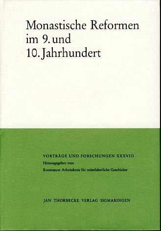 Monastische Reformen im 9. und 10. Jahrhundert