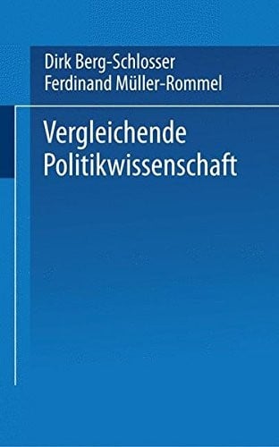 Vergleichende Politikwissenschaft (Universitätstaschenbücher) (German Edition)