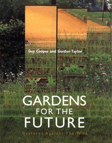 Gardens for the future
