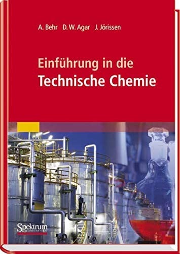 Einführung in die Technische Chemie (German Edition)