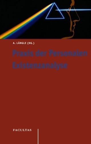 Praxis der Personalen Existenzanalyse (German Edition)