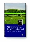 Bukolisches Tagebuch aus den Jahren 1927-1932