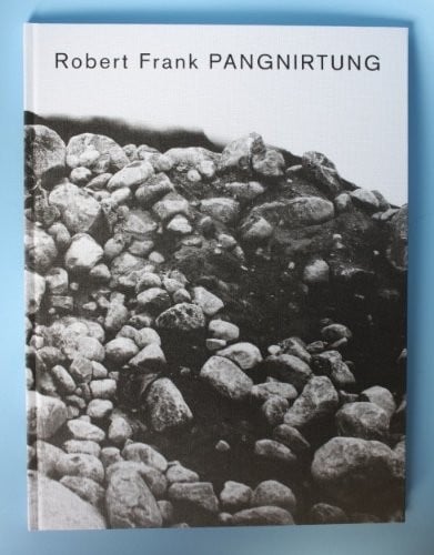 Robert Frank: Pangnirtung