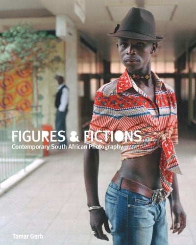Figures and Fictions: Contemporary South African Photography