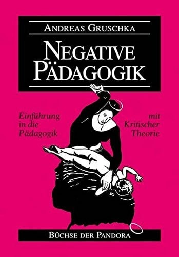 Negative Pädagogik