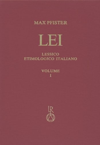 Lessico Etimologico Italiano. Band 1 (I): AB-Alburnus (Italian Edition)