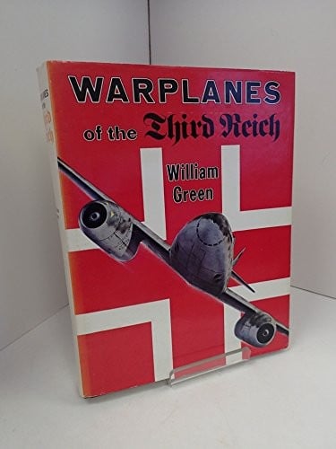 The Warplanes of the Third Reich