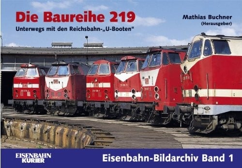 Die Baureihe 219.
