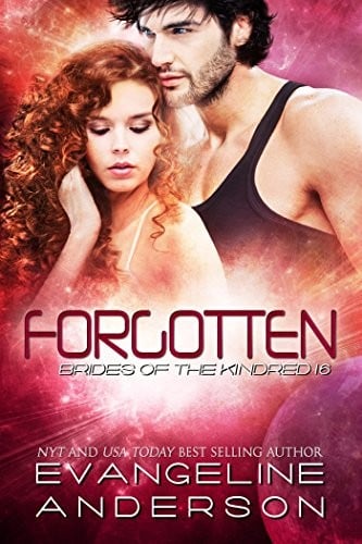 Forgotten: (Alien Shapeshifter Romance) (Brides of the Kindred Book 16)