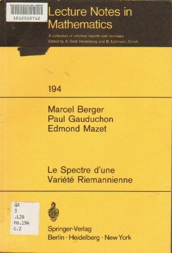 Spectre D'une Variete Riemannienne (Lecture Notes in Mathematics)