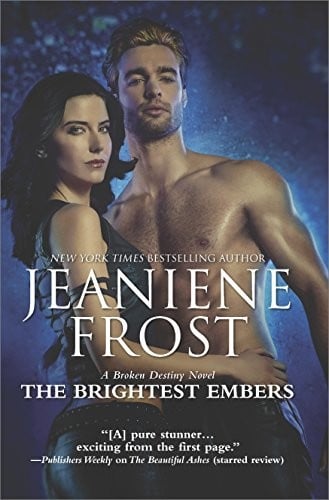 The Brightest Embers (Broken Destiny)
