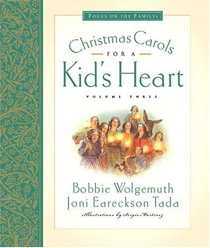 Christmas Carols for a Kid's Heart (Focus on the Family)