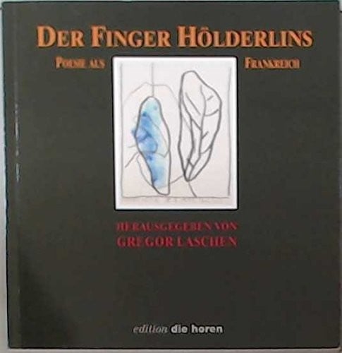 Der Finger Hölderlins