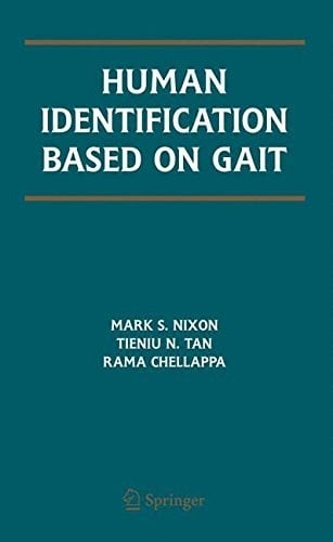 Human Identification Based on Gait (International Series on Biometrics Book 4)