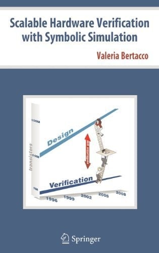 Scalable Hardware Verification with Symbolic Simulation