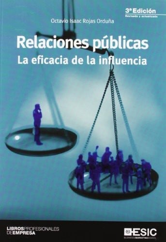 Relaciones públicas. La eficacia de la influencia