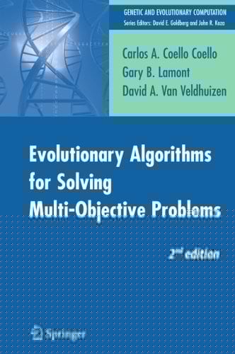 Evolutionary Algorithms for Solving Multi-Objective Problems (Genetic and Evolutionary Computation)