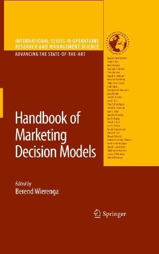 Handbook of Marketing Decision Models (International Series in Operations Research & Management Science 121)