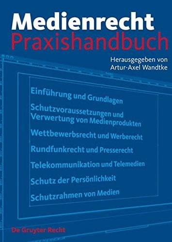 Medienrecht: Praxishandbuch (German Edition)