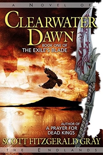 Clearwater Dawn (The Exile's Blade Book 1)