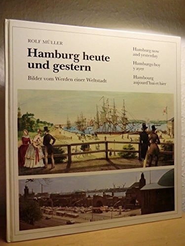 Hamburg heute und gestern