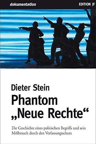 Phantom " Neue Rechte "