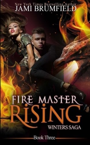 Fire Master Rising (Winters Saga) (Volume 3)