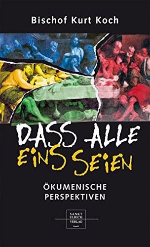 Dass alle eins seien