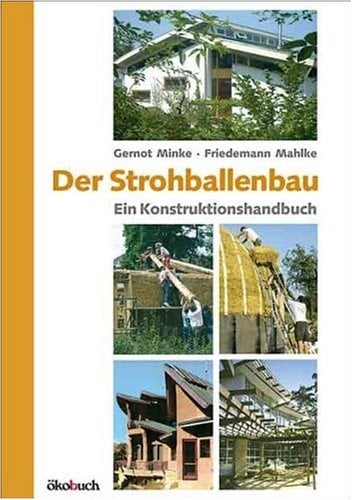 Der Strohballenbau.