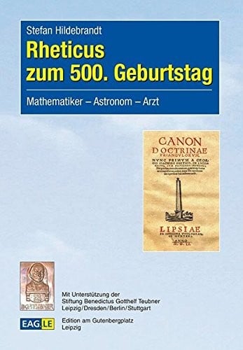 Rheticus Zum 500. Geburtstag (German Edition)