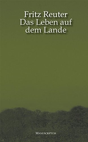 Das Leben auf dem Lande