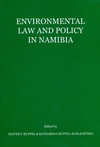 Environmental Law and Policy in Namibia