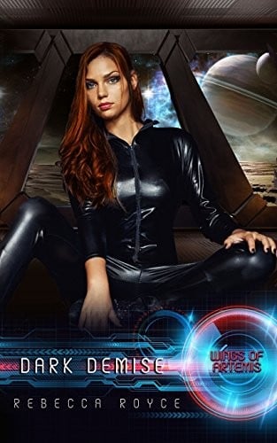 Dark Demise (Wings of Artemis) (Volume 7)