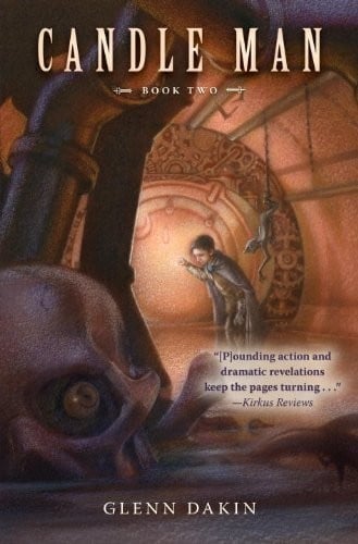 Candle Man, Book Two: The Society of Dread