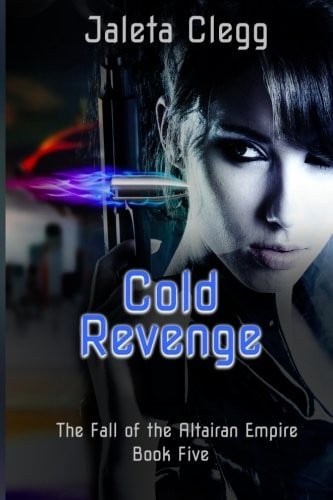 Cold Revenge (The Fall of the Altairan Empire) (Volume 5)
