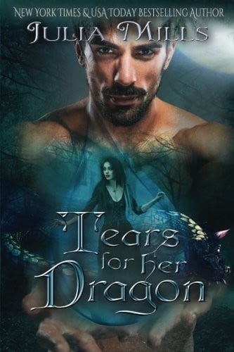 Tears for Her Dragon (Dragon Guard Series) (Volume 16)