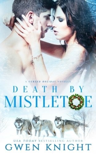 Death by Mistletoe: A Cursed Holiday Novella