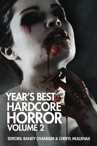 Year's Best Hardcore Horror Volume 2