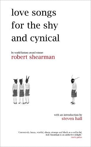Love Songs for the Shy and Cynical Paperback