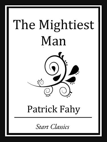 The Mightiest Man (Unabridged Start Classics)