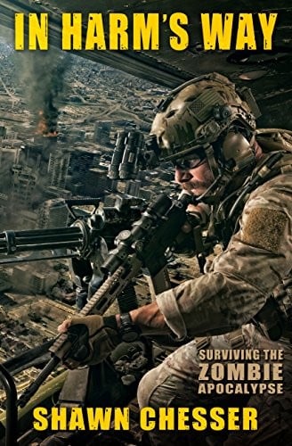 In Harm's Way (Surviving the Zombie Apocalypse Book 3)