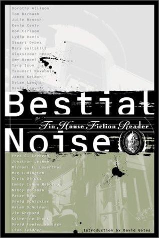 Bestial noise