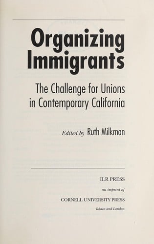 Organizing immigrants