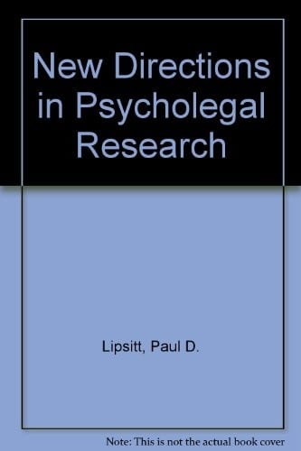 New Directions in Psycholegal Research