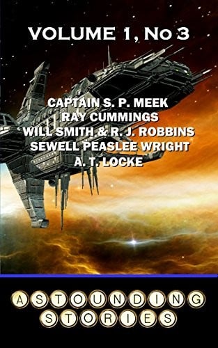 Astounding Stories - Volume 1, No. 3: Volume 1, Number 3