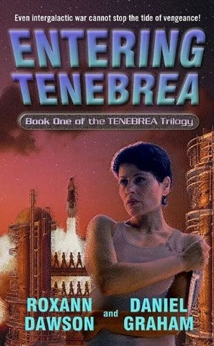 Entering Tenebrea Book One