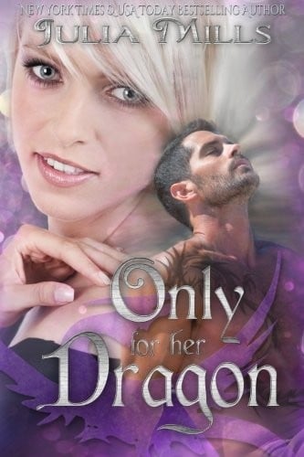 Only For Her Dragon (Dragon Guard Series) (Volume 6)