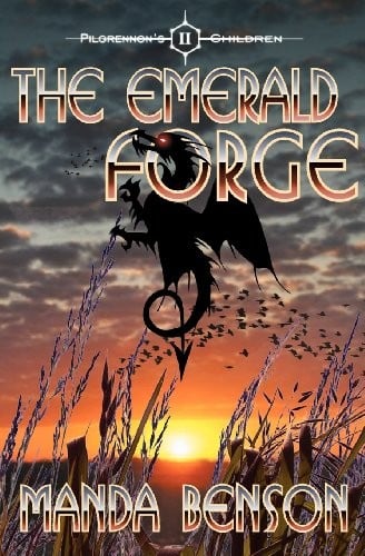 The Emerald Forge (Pilgrennon's Children)